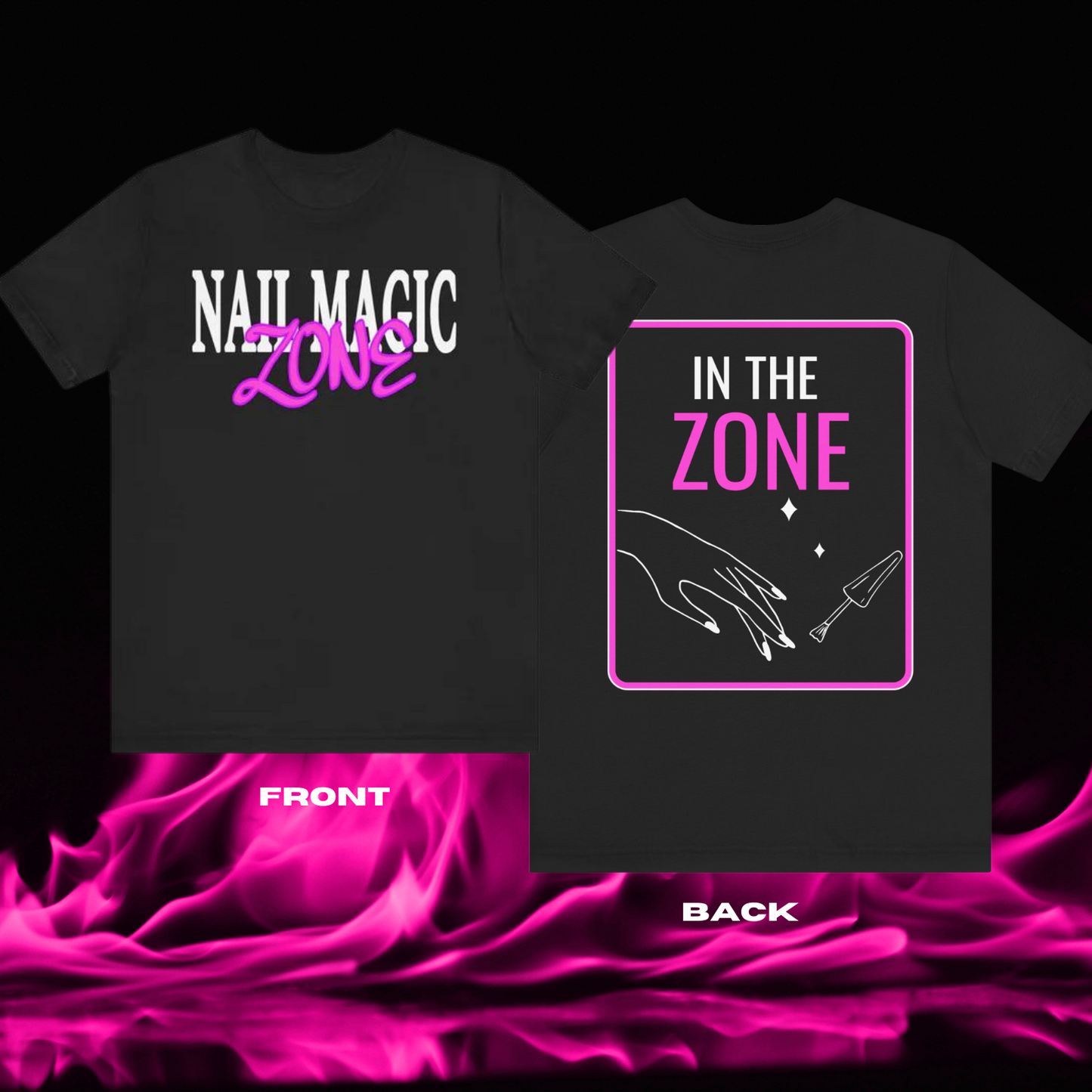 Nail Magic Zone T-Shirt